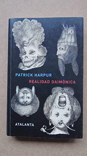 Realidad daimonica (Spanish Edition) [Paperback] by Patrick Harpur - Harpur, Patrick