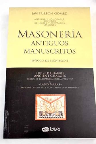 Stock image for Masonera : viejos manuscritos : textos de la francmasonera primitiva for sale by AG Library