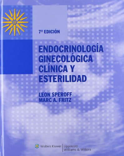 9788493531829: Endocrinologia Ginecologia Clinica y Esterelidad (Spanish Edition)