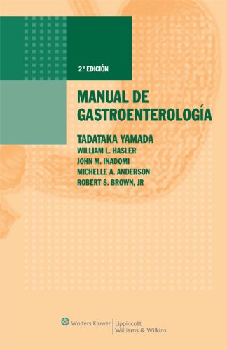 Imagen de archivo de Manual de gastroenterologa (Spanish Yamada, Tadataka a la venta por Iridium_Books
