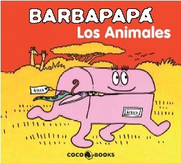 9788493534349: Barbapap. Los animales