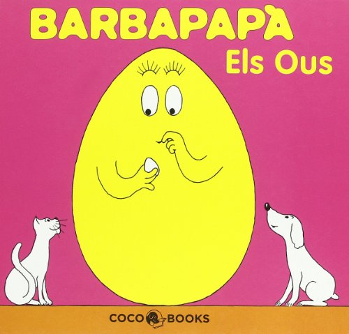 Imagen de archivo de BARBAPAP. ELS OUS a la venta por Librerias Prometeo y Proteo