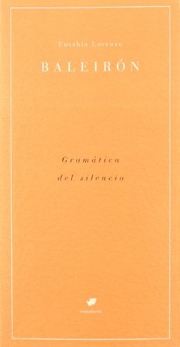 Gramática del silencio (Inversa) (Spanish Edition)