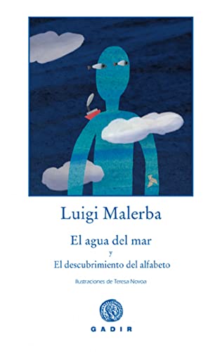 Stock image for El Agua del Mar, El descubrimiento del Alfabeto/ The Sea Water, The Discovery of the Alphabet for sale by Ammareal