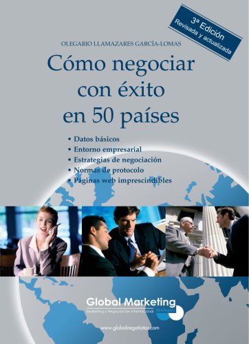 Stock image for Cmo negociar con xito en 50 pases (3 Edicin revisada y actualizada) for sale by medimops