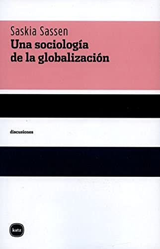 9788493543266: Una sociologa de la globalizacin (Spanish Edition)