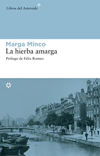 Beispielbild fr La Hierba Amarga zum Verkauf von ThriftBooks-Dallas