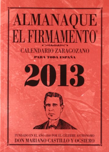 Imagen de archivo de Almanaque El firmamento 2013 a la venta por Iridium_Books