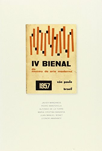 Imagen de archivo de IV Bienal Del Museo De Arte Moderno: 1957, Sao Paulo, Brasil / Arte Modernoaren Museoaren IV Bienala a la venta por Mullen Books, ABAA