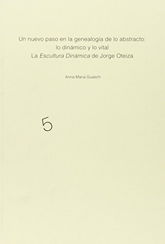 9788493554293: Nuevo paso en la genealogia de lo abstracto, un (Cuadernos Del Museo Oteiza)