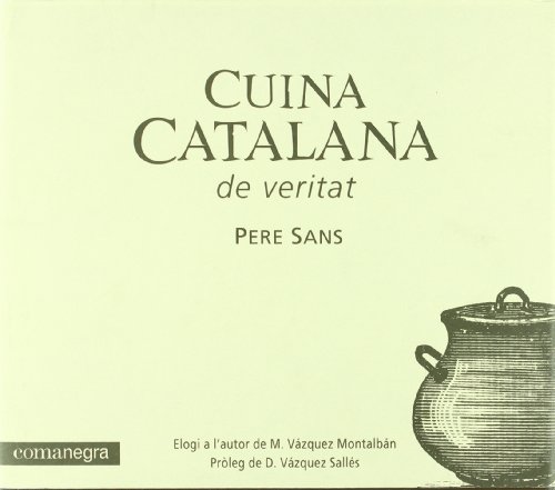 Stock image for Cuina catalana, de veritat for sale by medimops