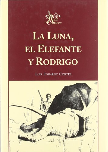 Imagen de archivo de La luna, el elefante y Rodrigo a la venta por Librera Prez Galds