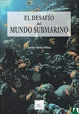 Imagen de archivo de El desafo del Mundo submarino a la venta por LibroUsado GRAN VA