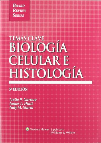 9788493558338: Temas Clave: Biologia celular e histologia (Board Review Series)