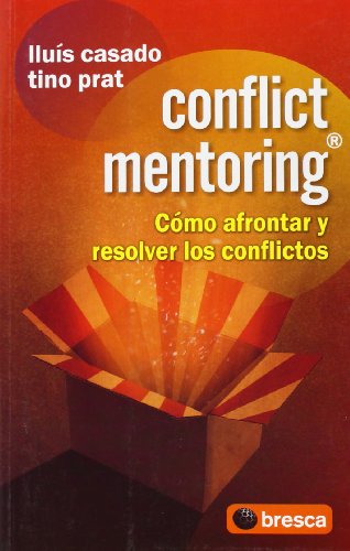 Imagen de archivo de Conflict mentoring : como afrontar y resolver los conflictos a la venta por medimops