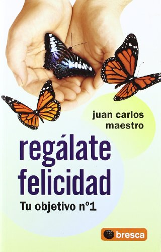 9788493559045: REGALATE FELICIDAD (Spanish Edition)