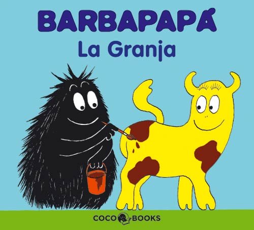 La Granja/ The Farm (Barbapapa) (Spanish Edition) (9788493562700) by Tison, Annette; Taylor, Talus