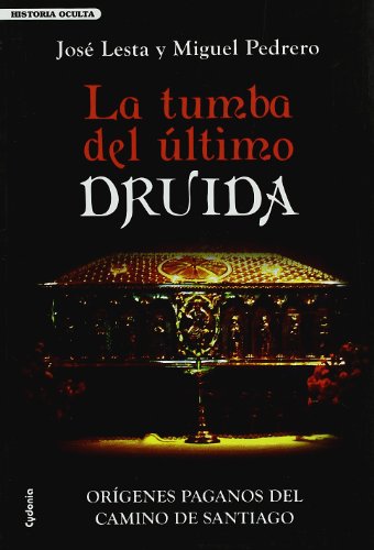 Stock image for La tumba del ltimo druida for sale by Iridium_Books