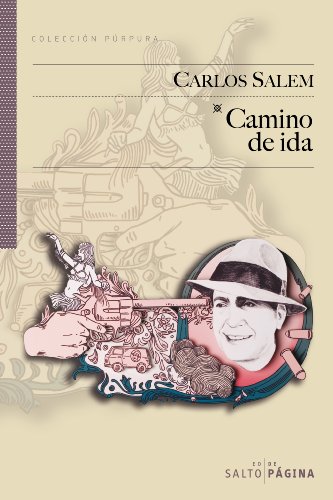 Stock image for Camino De Ida (coleccin Prpura) for sale by RecicLibros