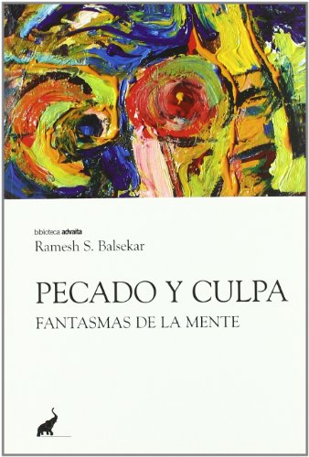 9788493565954: Pecado y culpa (BIBLIOTECA ADVAITA)