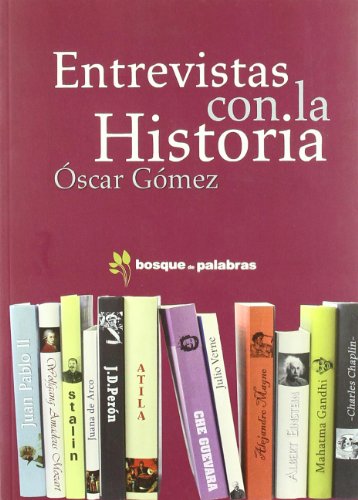 Imagen de archivo de Entrevistas con la historia a la venta por Iridium_Books