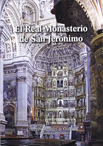 9788493571825: El Real Monasterio de San Jernimo