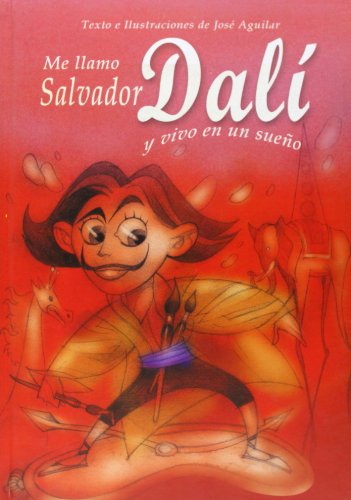 Stock image for Me llamo dali y vivo en un sueo for sale by Iridium_Books