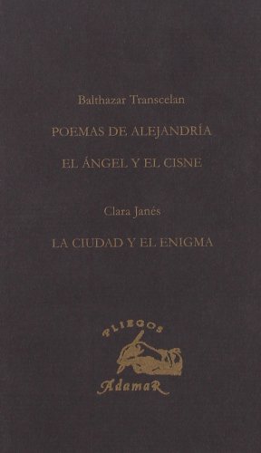 Imagen de archivo de POEMAS DE ALEJANDRA/EL NGEL Y EL CISNE/ LA CIUDAD Y EL ENI a la venta por Iridium_Books