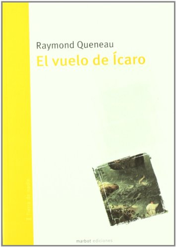 Beispielbild fr EL VUELO DE ICARO zum Verkauf von KALAMO LIBROS, S.L.