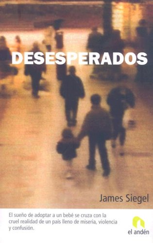 Stock image for DESESPERADOS (Spanish Edition) for sale by Dream Books Co.