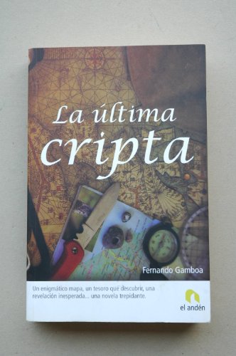 Imagen de archivo de LA ULTIMA CRIPTA (Spanish Edition) a la venta por dsmbooks