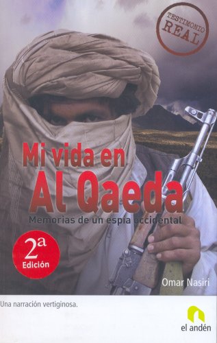 Stock image for Mi Vida en al Qaeda for sale by ThriftBooks-Atlanta