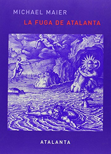 9788493576301: La fuga de Atalanta (IMAGINATIO VERA) (Spanish Edition)