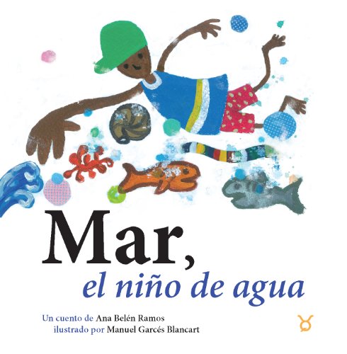 Stock image for Mar, el nio del agua for sale by Iridium_Books