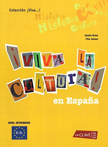 Imagen de archivo de VIVA LA CULTURA! (ALUMNO-CD) INTERMEDIO nivel intermedio a la venta por Iridium_Books