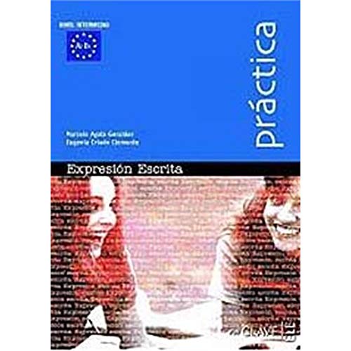 Imagen de archivo de Practica escrita: Expresion escrita 2 - Intermedio (A2-B1) a la venta por WorldofBooks