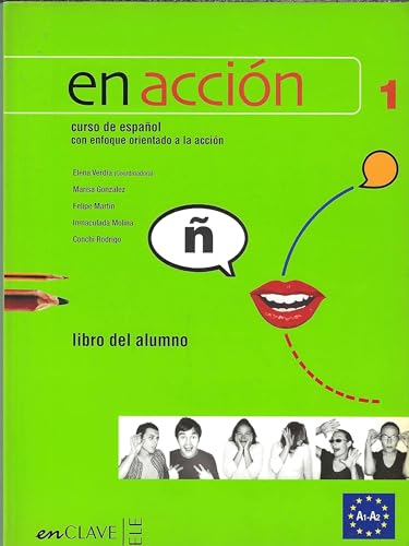 Stock image for livro en accion 1 libro del alumno a1 a2 elena verdia 2009 for sale by LibreriaElcosteo