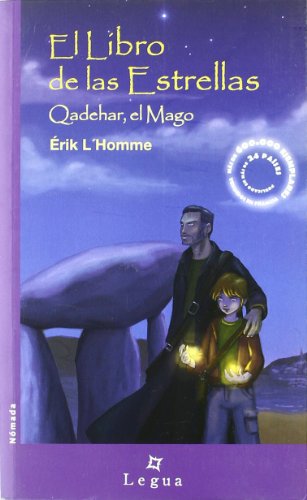 Beispielbild fr El libro de las estrellas, I: qadehar, el mago(+10 aos) zum Verkauf von medimops