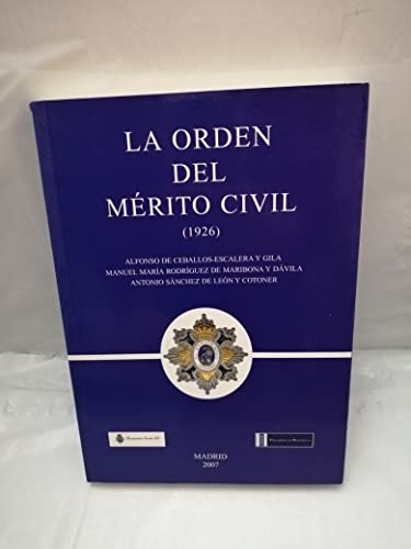 9788493585129: La Orden del Mrito Civil