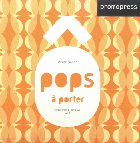 Imagen de archivo de Pops A Porter Vol.1 - Characters & Patters a la venta por Thomas Emig