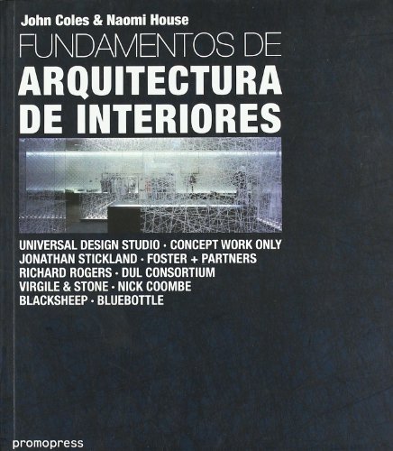Beispielbild fr fundamentos de arquitectura de interiores john coles zum Verkauf von LibreriaElcosteo