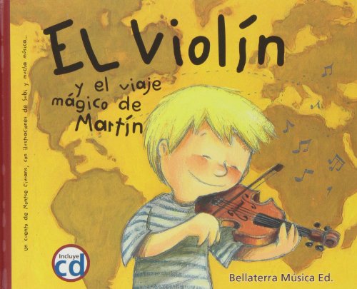 Stock image for El Violn y el viaje mgico de Martn for sale by Irish Booksellers