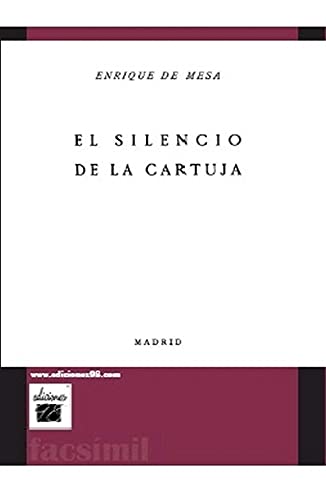 Beispielbild fr EL SILENCIO DE LA CARTUJA zum Verkauf von KALAMO LIBROS, S.L.