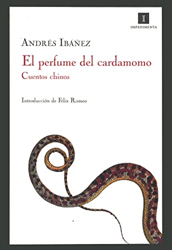 Beispielbild fr Perfume del cardamomo, El. Cuentos chinos. Introduccin de Felix Romeo. zum Verkauf von La Librera, Iberoamerikan. Buchhandlung