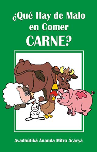 Beispielbild fr QU HAY DE MALO EN COMER CARNE? zum Verkauf von KALAMO LIBROS, S.L.