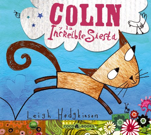 Stock image for Colin y la increible siesta / Colin and the Snoozebox for sale by Ammareal