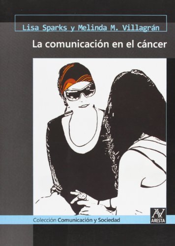 Stock image for La Comunicacin en el Cncer for sale by Hamelyn