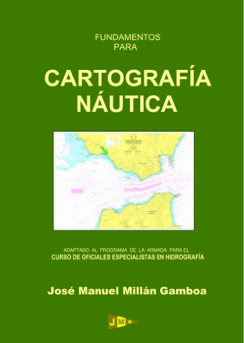 Imagen de archivo de Fundamentos para cartografa nutica : a la venta por Puvill Libros