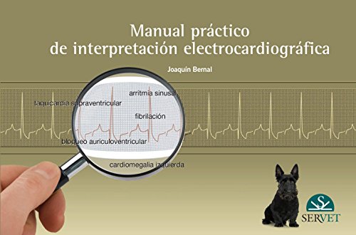 Stock image for Manual prctico de interpretacin electrocardiogrfica (Spanish Edition) for sale by Book Deals
