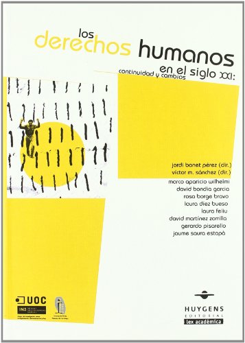 Stock image for Los derechos humanos en el siglo XXI continuidad y cambios for sale by MARCIAL PONS LIBRERO